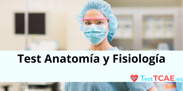 Test Anatomia y Fisiologia